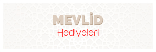 Mevlid Hediyeleri