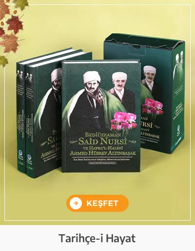Bediüzzaman ve Ahmed Husrev Altınbaşak Tarihçe-i Hayatı