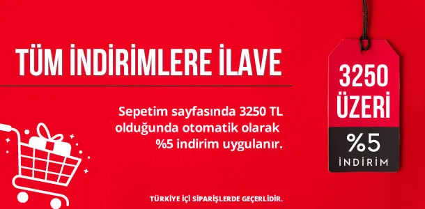 3250 TL Üzeri %5 İndirim