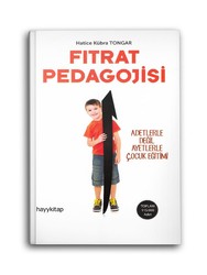 HAYY KİTAP - Adetlerle Değil Ayetlerle Çocuk Eğitimi - Fıtrat Pedagojisi