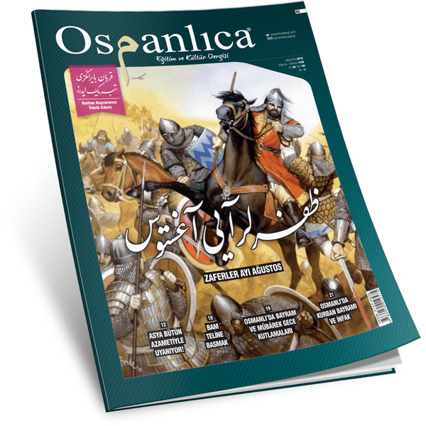 Ağustos 2018 Osmanlıca Dergisi