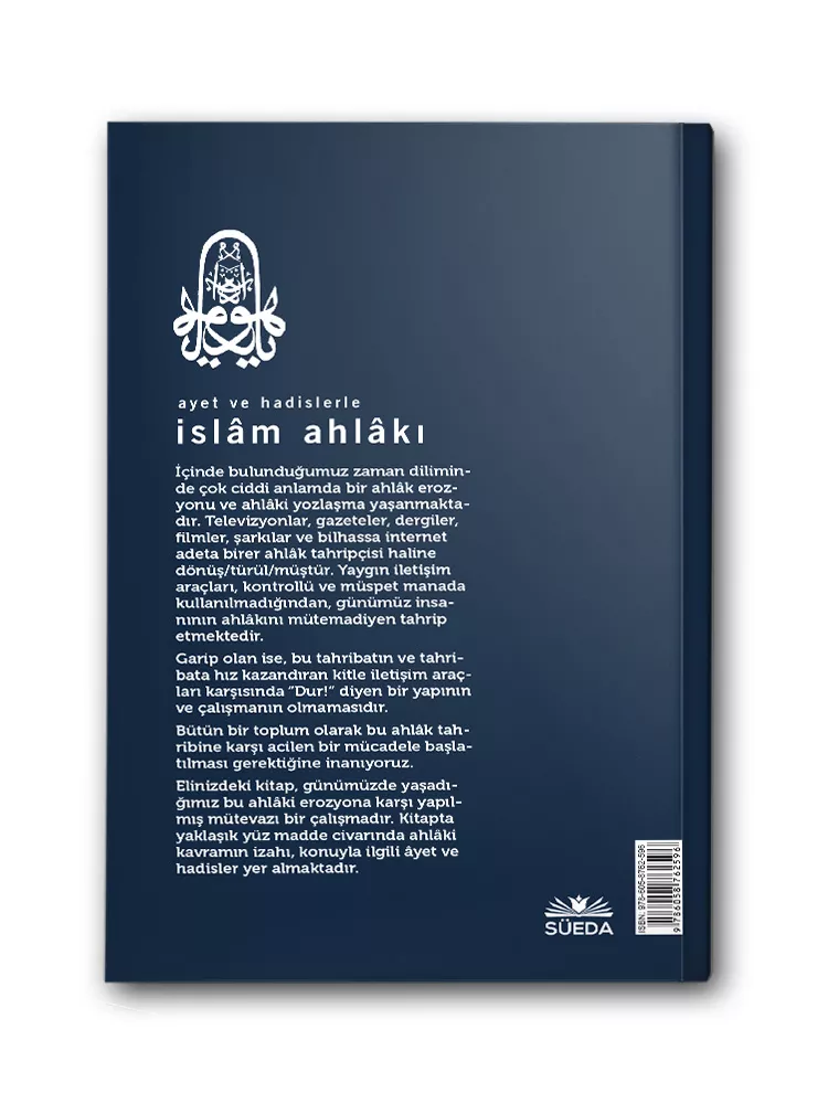 SÜEDA YAYINLARI - Ayet ve Hadislerle İslam Ahlakı (İdris Tüzün) (1)