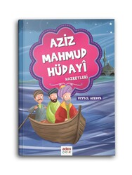 ADEN ÇOCUK - Aziz Mahmud Hüdayi Hazretleri