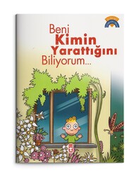 TİMAŞ ÇOCUK - Beni Kimin Yarattığını Biliyorum - Dinimi Öğreniyorum TİMAŞ ÇOCUK - Beni Kimin Yarattığını Biliyorum - Dinimi Öğreniyorum