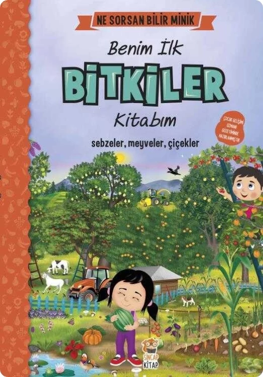 SİNCAP KİTAP - Ne Sorsan Bilir Minik / Benim İlk Bitkiler Kitabım