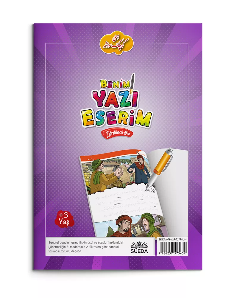 Benim Yazı Eserim - Dördüncü Söz