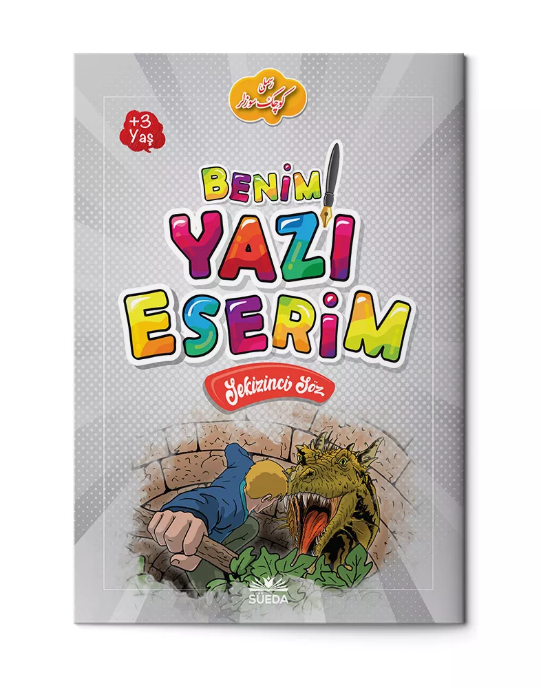 Benim Yazı Eserim - Sekizinci Söz