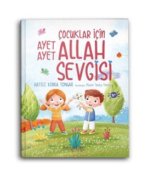 HAYY KİTAP - Çocuklar İçin Ayet Ayet Allah Sevgisi