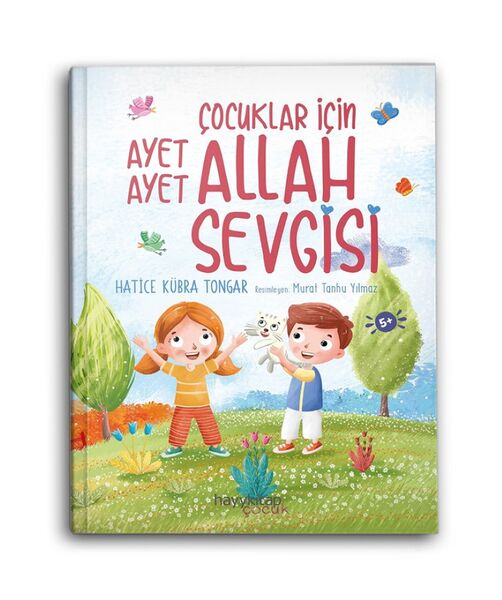 Çocuklar İçin Ayet Ayet Allah Sevgisi