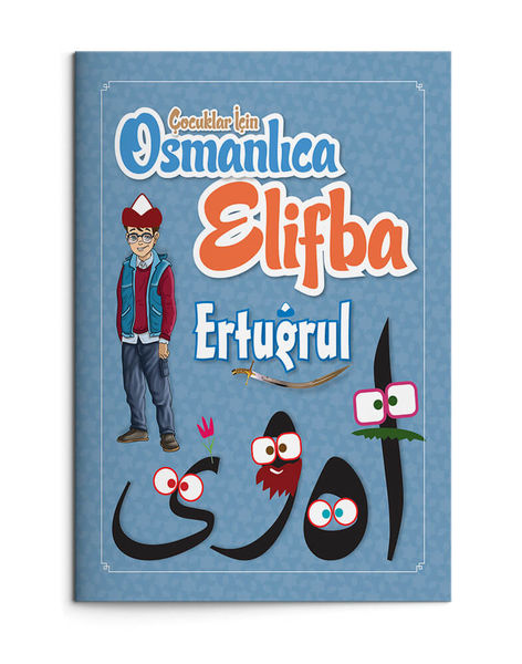 Çocuklar İçin Osmanlıca Elifba Ertuğrul