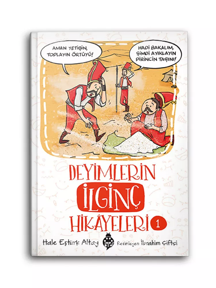 Deyimlerin İlginç Hikayeleri-1 