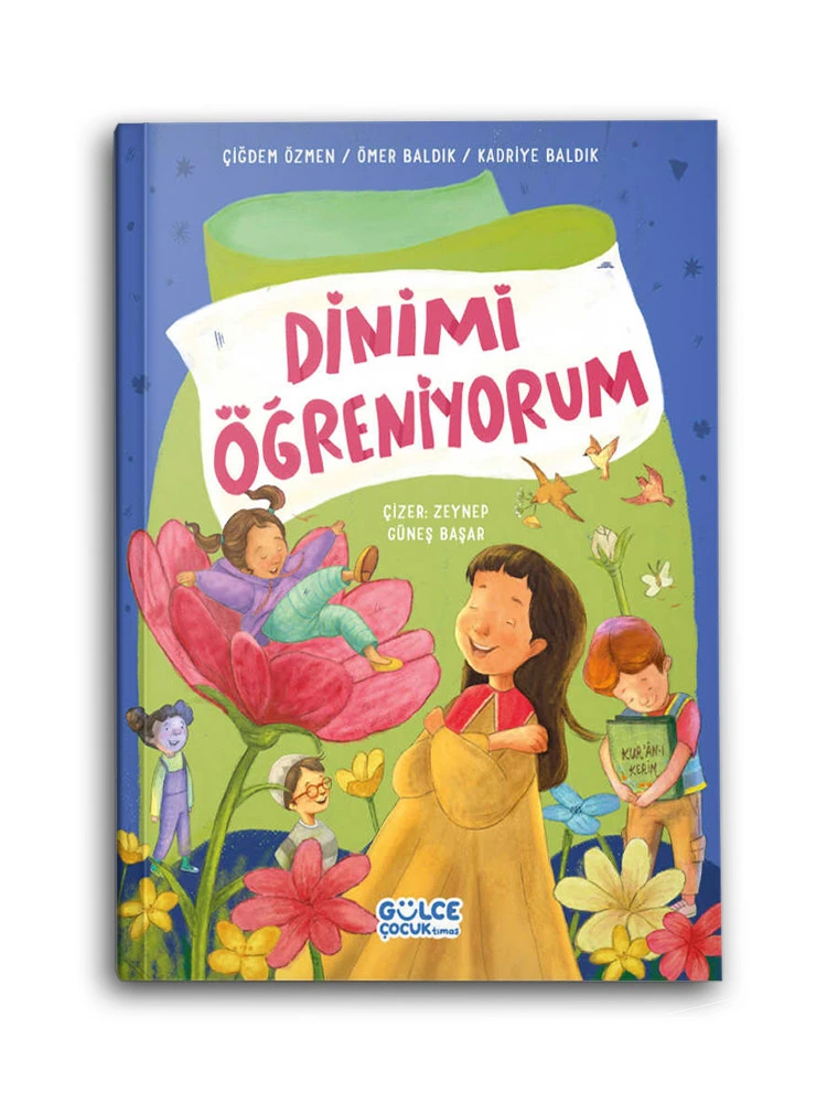 TİMAŞ GÜLCE - Dinimi Öğreniyorum