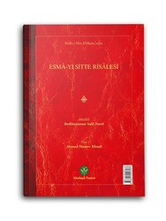 HAYRAT NEŞRİYAT - Esma-yı Sitte Risalesi (Mukayeseli)