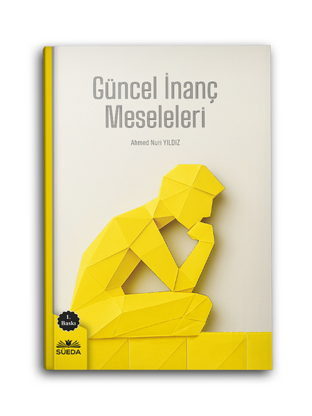 Güncel İnanç Meseleleri