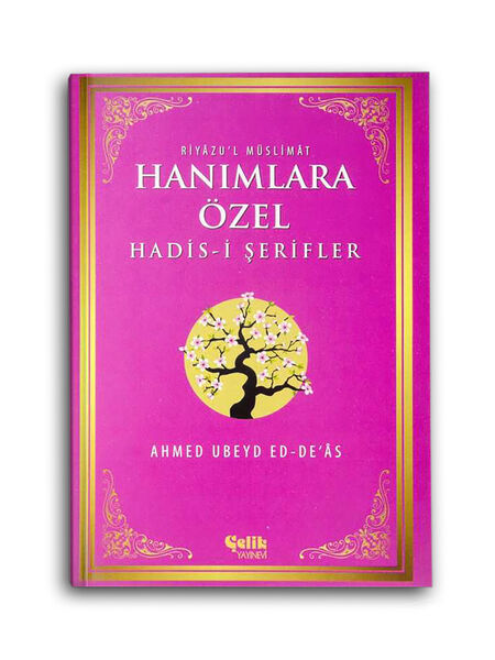 Hanımlara Özel Hadis-i Şerifler