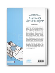 SÜEDA YAYINLARI - Hastalığı Sevdiren Kitap (1)