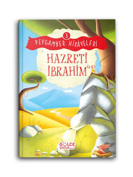 TİMAŞ GÜLCE - Hazreti İbrahim (a.s.) - Peygamber Hikayeleri 3