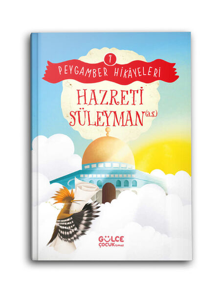 Hazreti Süleyman (a.s.) - Peygamber Hikayeleri 7