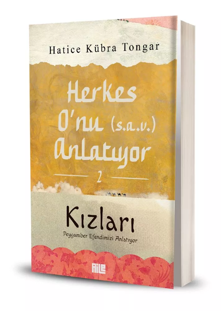 HAYY KİTAP - Herkes O’nu Anlatıyor 2 / Kızları Peygamberimizi Anlatıyor