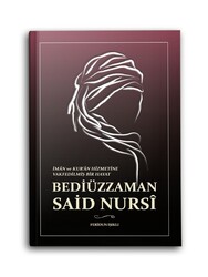 SÜEDA YAYINLARI - İman ve Kuran Hizmetine Vakfedilmiş Bir Hayat - Bediüzzaman Said Nursi