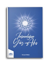 SÜEDA YAYINLARI - İnsanlığın Yüz Akı