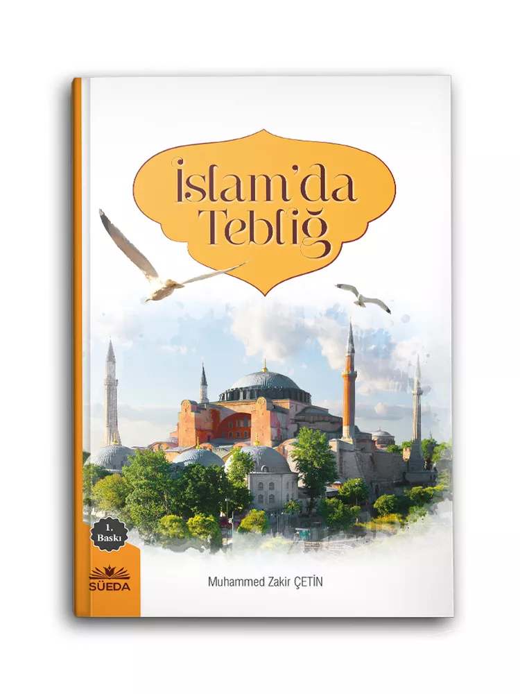 SÜEDA YAYINLARI - İslam'da Tebliğ (M. Zakir Çetin)