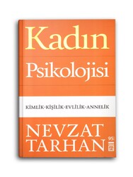 TİMAŞ YAYINLARI - Kadın Psikolojisi (Kimlik-Kişilik-Evlilik-Annelik)