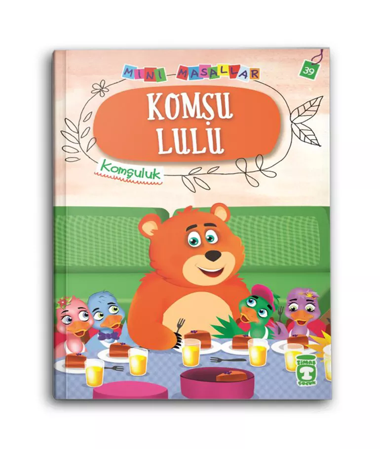 TİMAŞ YAYINLARI - Komşu Lulu - Mini Masallar 4