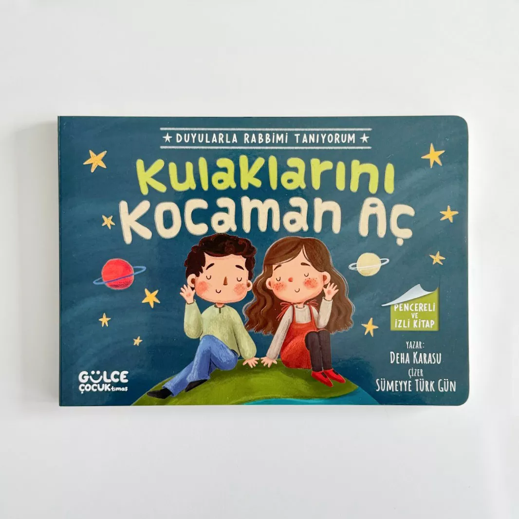 TİMAŞ YAYINLARI - Kulaklarını Kocaman Aç - Duyularla Rabbimi Tanıyorum 1 (Pencereli Kitap)