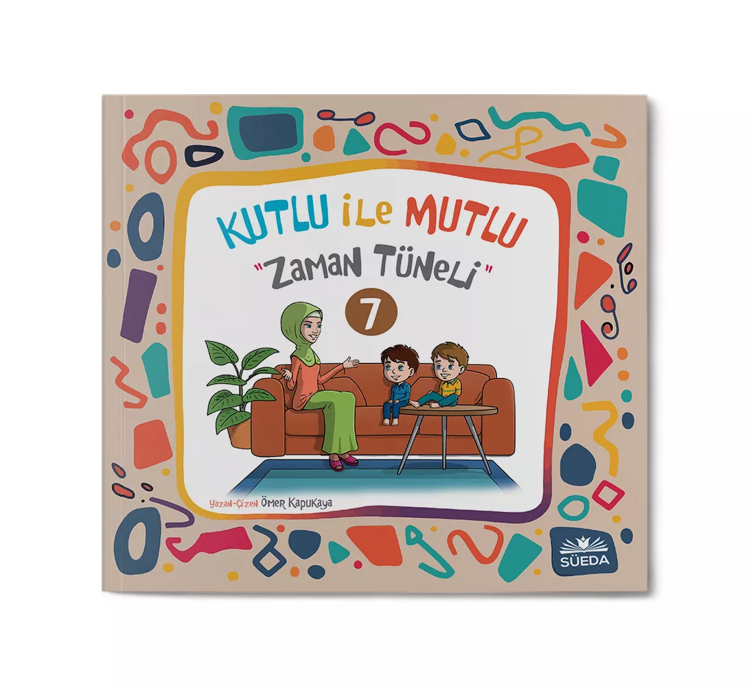SÜEDA YAYINLARI - Kutlu ile Mutlu 7 - Zaman Tüneli