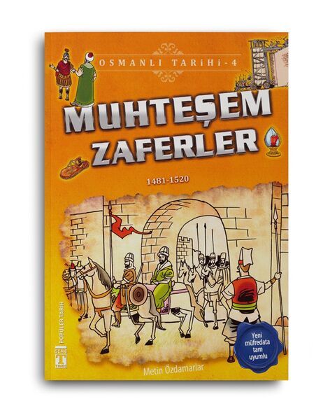 Muhteşem Zaferler - Osmanlı Tarihi 4