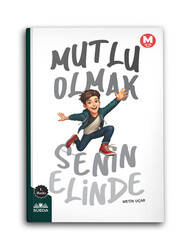 SÜEDA YAYINLARI - Mutlu Olmak Senin Elinde (M)