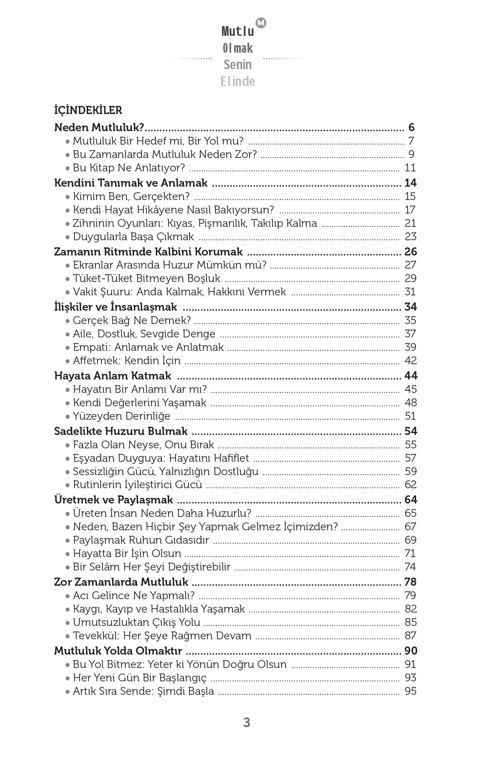 Mutlu Olmak Senin Elinde (M)