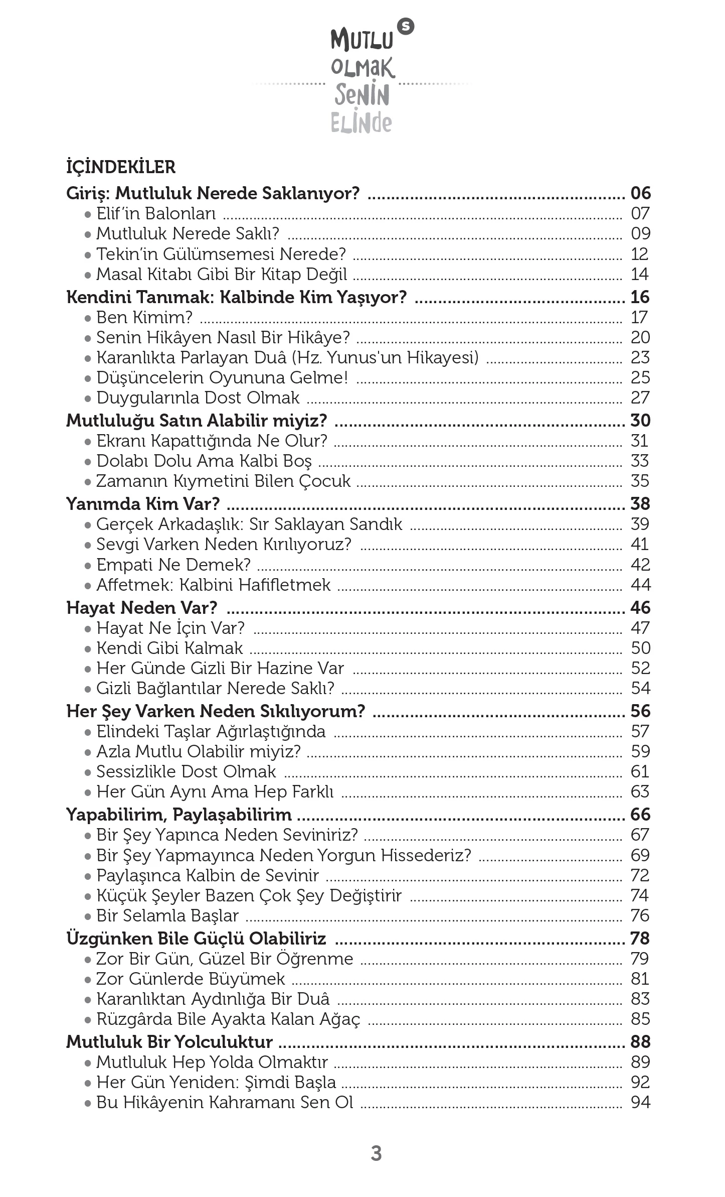 Mutlu Olmak Senin Elinde (S)