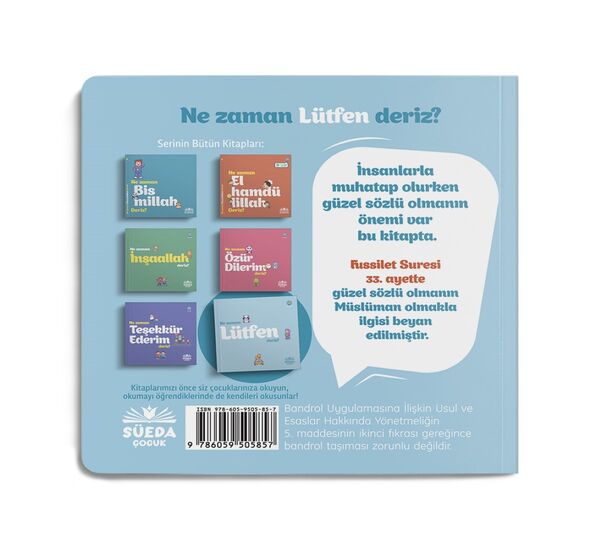 Ne Zaman Lütfen Deriz