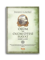 ÇELİK YAYINEVİ - Ölüm ve Ötesi Hayat: Kıyamet ve Ahiret