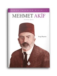 UĞUR BÖCEĞİ YAYINLARI - Mehmet Akif - İstiklal Şairi - Örnek İnsanlar Dizisi 7  UĞUR BÖCEĞİ YAYINLARI - Mehmet Akif - İstiklal Şairi - Örnek İnsanlar Dizisi 7