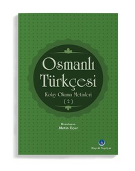 Osmanlı Türkçesi Kolay Okuma Metinleri 2 - Thumbnail