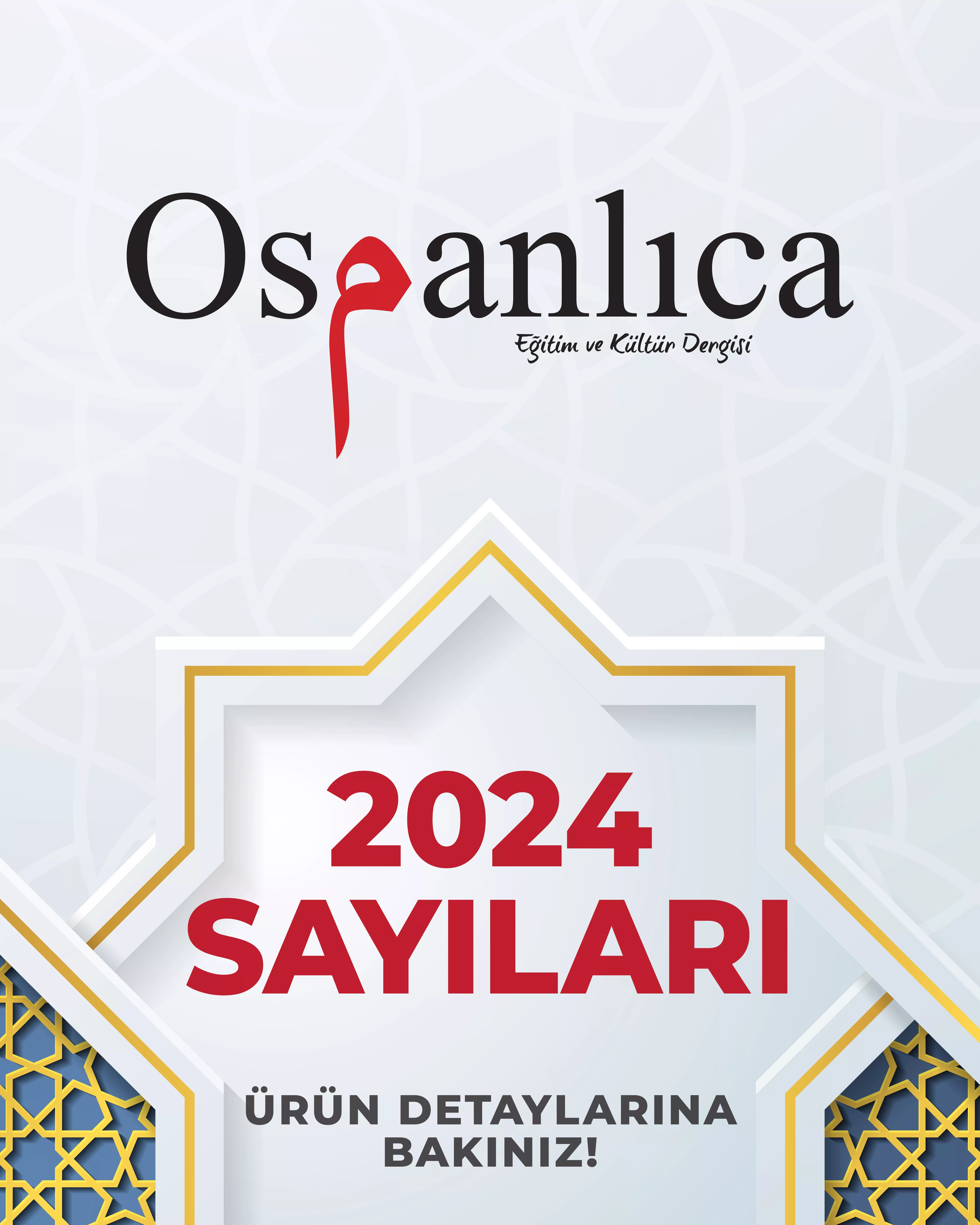 SÜEDA YAYINLARI - Osmanlıca Dergi 2024 Sayıları