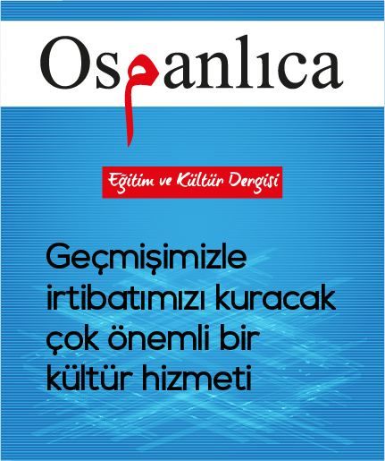 Osmanlıca Dergisi Aboneliği (1 Yıllık Kargo Dahil)