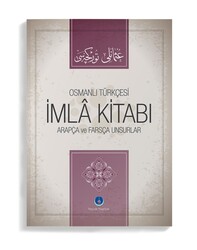 Osmanlıca İmla Kitabı Arapça ve Farsça Unsurlar - Thumbnail