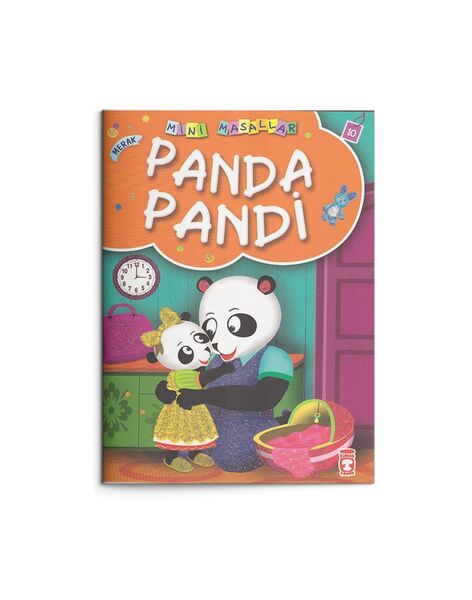 Panda Pandi - Merak: Mini Masallar 10