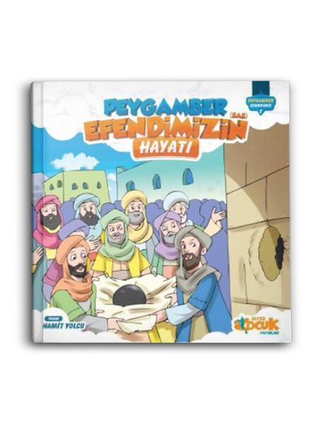 Peygamber Efendimiz'in (sas) Hayatı - Peygamber Efendimiz 1