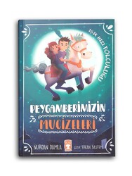 TİMAŞ ÇOCUK - Peygamberimizin Mucizeleri