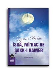SÜEDA YAYINLARI - Risale-i Nur'da İsra, Mirac ve Şakk-ı Kamer