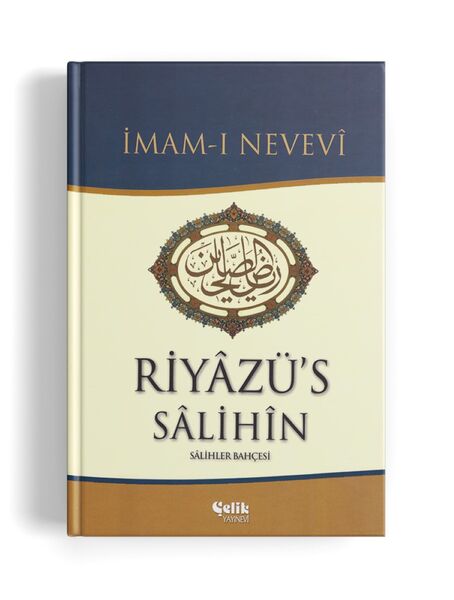 Riyazü's Salihin (Salihler Bahçesi)