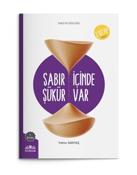 SÜEDA YAYINLARI - Sabır İçinde Şükür Vardır (Enes'in Gözlüğü 2 - Sabır)