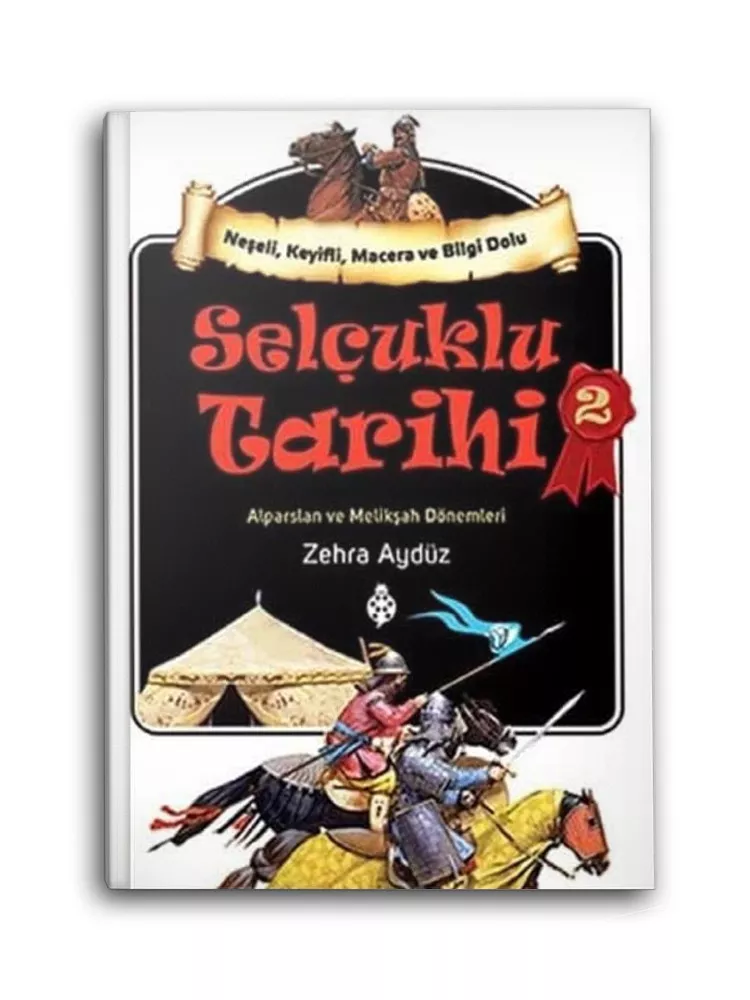 UĞUR BÖCEĞİ YAYINLARI - Selçuklu Tarihi 2