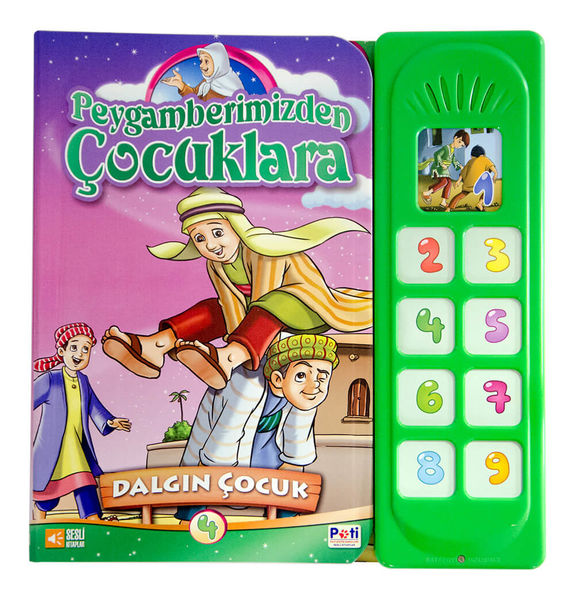 Dalgın Çocuk - Peygamberimizden Çocuklara 4 (Sesli Kitap)