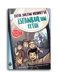 UĞUR BÖCEĞİ YAYINLARI - Şok Timi 1 - Fatih Sultan Mehmet'le İstanbul'un Fethi